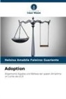 Heloisa Amabile Faleiros Guariente - Adoption
