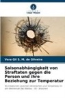 Vera Gil S M de Oliveira, Vera Gil S. M. de Oliveira - Saisonabhängigkeit von Straftaten gegen die Person und ihre Beziehung zur Temperatur