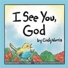 Cindy Norris - I See You, God