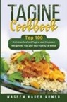 Waseem Kader Ahmed - Tagine Cookbook
