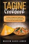 Waseem Kader Ahmed - Tagine Cookbook