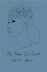 Elissa M Jefferson - The Tears I've Cried