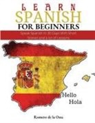 Romero de la Ossa - LEARN SPANISH FOR BEGINNERS