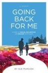 Sue Muraida - Going Back for Me