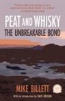 Mike Billett - Peat and Whisky