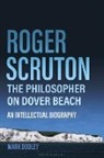 Mark Dooley - Roger Scruton: The Philosopher on Dover Beach