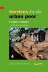 Andrew Cotton - Services for the Urban Poor: Section 4. Technical Guidelines for Planners and Engineers