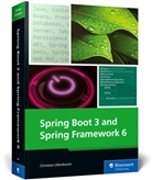 Christian Ullenboom - Spring Boot 3 and Spring Framework 6