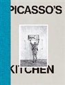Pablo Picasso - Picasso’s Kitchen