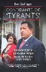 Eva Golinger - Confidante of 'tyrants': The Story of the American Woman Trusted by the Us's Biggest Enemies