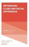 Michael A. McCarthy, Barry Eidlin, Michael A. Mccarthy, Michael McCarthy - Rethinking Class and Social Difference