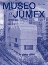 Patrick Charpenel, David Chipperfield, Abraham Cruzvillegas, Massimiliano Gioni, Jeff Koons, María Minera... - Museo Jumex (Spanish)