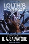 R A Salvatore, R. A. Salvatore - Lolth's Warrior