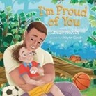 Craig Melvin, Craig Melvin, Sawyer Cloud, Sawyer Cloud - I'm Proud of You