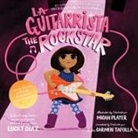 Lucky Diaz, Micah Player - La Guitarrista, The Rock Star