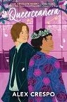 Alex Crespo - Queerceanera