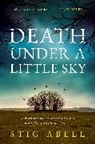 Stig Abell - Death Under a Little Sky