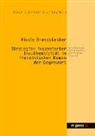 Nicole Brandstetter - Strategien inszenierter Inauthentizität im französischen Roman der Gegenwart