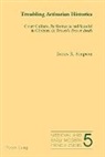 James Simpson - Troubling Arthurian Histories