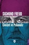 Sigmund Freud - Cinsiyet ve Psikanaliz