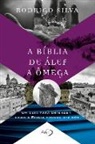 Rodrigo Silva - A BIBLIA DE ALEF A OMEGA