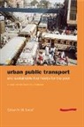 M. Sohail - Urban Public Transport and Sustainable Livelihoods for the Poor: A Case Study, Karachi, Pakistan