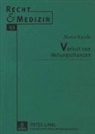 Maria Kasche - Verlust von Heilungschancen