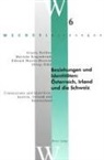 Gisela Holfter, Marieke Krajenbrink, Edward Moxon-Browne - Beziehungen und Identitäten: Österreich, Irland und die Schweiz- Connections and Identities: Austria, Ireland and Switzerland