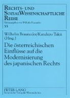 Wilhelm Brauneder, Kazuhiro Takii - Die österreichischen Einflüsse auf die Modernisierung des japanischen Rechts