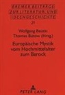 Wolfgang Beutin, Thomas Bütow - Europäische Mystik vom Hochmittelalter zum Barock