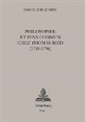 Daniel Schulthess - Philosophie et sens commun chez Thomas Reid (1710-1796)