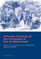 Adrian C. Ritchie - A Further Selection of the "Chroniques" of Guy de Maupassant