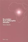 Simon Obanda - Re-création de la philosophie africaine