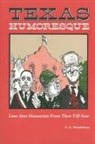 Charles Shaw, C L Sonnichsen, C. L. Sonnichsen - Texas Humoresque