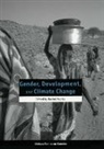 Caroline Sweetman - Gender, Development, and Climate Change