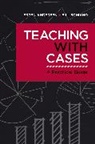Espen Anderson, Anderson Espen, Bill Schiano, Schiano Bill - Teaching with Cases