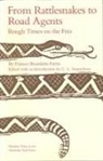 Frances Bramlette Farris, C L Sonnichsen, C. L. Sonnichsen - From Rattlesnakes to Road Agents