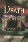 Herbert Fingarette - Death: Philosophical Soundings