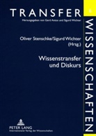 Oliver Stenschke, Sigurd Wichter - Wissenstransfer und Diskurs