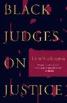 Linn Washington, Washington Linn - Black Judges on Justice