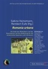 Rembert Eufe, Sabine Heinemann - Romania urbana