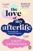 Kirsty Greenwood, Greenwood Kirsty - The Love of My Afterlife