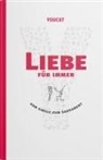 Österreichische Bischofskonferenz, YOUCAT Foundation gGmbH, Meuser, Bernhard Meuser, Österreichische Bischofskonferenz, YOUCAT Foundation gGmbH - YOUCAT Liebe für immer
