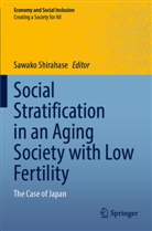 Sawako Shirahase - Social Stratification in an Aging Society with Low Fertility