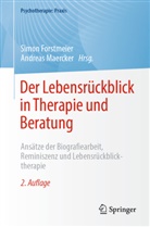 Forstmeier, Simon Forstmeier, Maercker, Andreas Maercker - Der Lebensrückblick in Therapie und Beratung