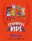 Honor Head, Head Honor, Jennifer Jamieson, Jennifer Jamieson - Confident Kids!: Keep Safe