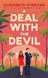 Elizabeth O'Roark - A Deal With The Devil