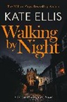 Kate Ellis - Walking by Night