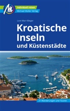 Lore Marr-Bieger - Kroatische Inseln und Küstenstädte Reiseführer Michael Müller Verlag