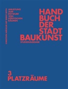 Deutsches Institut für Stadtbaukunst, Deutsches Institut für Stadtbaukunst e. V, Deutsches Institut für Stadtbaukunst e.V, Institut für Stadtbaukunst, Institut für Stadtbaukunst e V, Christoph Mäckler - Handbuch der Stadtbaukunst